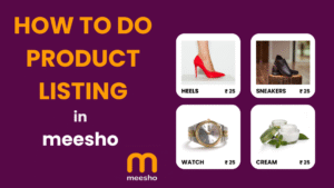 Product Listing in Meesho